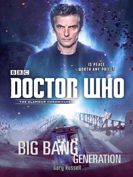 Title details for Doctor Who: Big Bang Generation by Gary Russell - Available